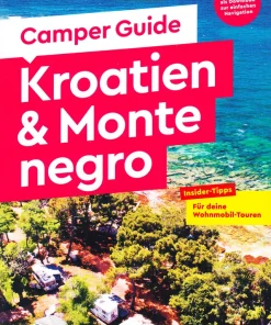 Camper Guide Kroatien & Montenegro